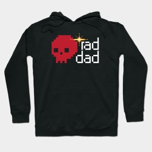 Rad Dad x 8-Bit Skull Retro Video Gamer Hoodie